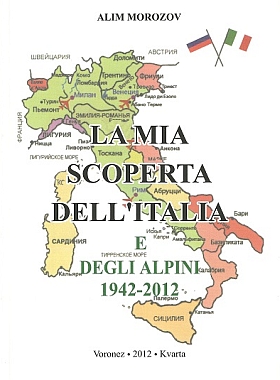 La mia scoperta dell Italia e degli alpini 1942-2012 copertina